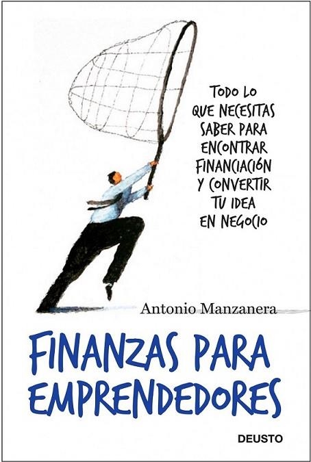 FINANZAS PARA EMPRENDEDORES | 9788423427833 | MANZANERA, ANTONIO | Librería Castillón - Comprar libros online Aragón, Barbastro