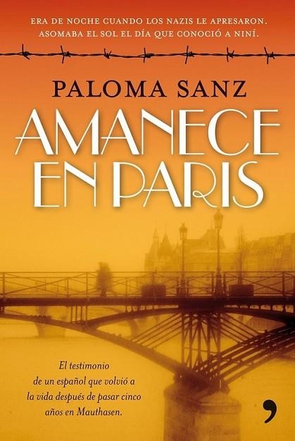 AMANECE EN PARIS | 9788484608929 | SANZ, PALOMA | Librería Castillón - Comprar libros online Aragón, Barbastro