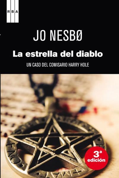 ESTRELLA DEL DIABLO, LA | 9788498678338 | NESBO, JO | Librería Castillón - Comprar libros online Aragón, Barbastro