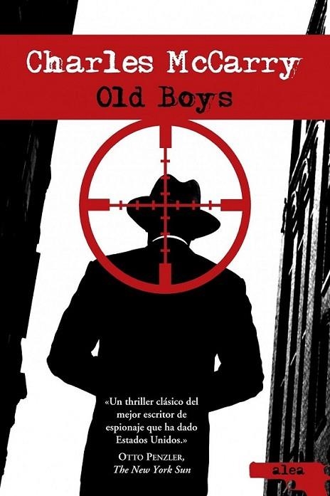 OLD BOYS | 9788449323669 | MCCARRY, CHARLES | Librería Castillón - Comprar libros online Aragón, Barbastro