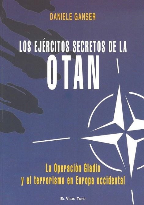 EJERCITOS SECRETOS DE LA OTAN, LOS  | 9788492616527 | GANSER, DANIELE | Librería Castillón - Comprar libros online Aragón, Barbastro