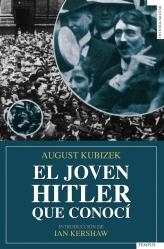 JOVEN HITLER QUE CONOCÍ, EL | 9788492567126 | KUBIZEK, AUGUST | Librería Castillón - Comprar libros online Aragón, Barbastro