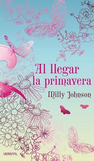 AL LLEGAR LA PRIMAVERA | 9788492929061 | JOHNSON, MILLY | Librería Castillón - Comprar libros online Aragón, Barbastro