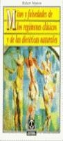 Mitos y falsedades de los regímenes clásicos y de las dietéticas naturales | 9788480192538 | Masson, Robert | Librería Castillón - Comprar libros online Aragón, Barbastro