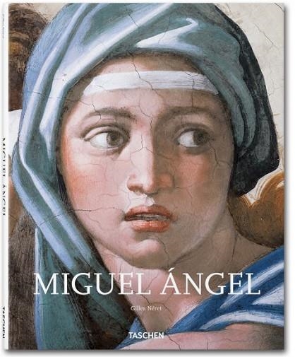 MIGUEL ÁNGEL | 9783836513609 | NÉRET, GILLES | Librería Castillón - Comprar libros online Aragón, Barbastro