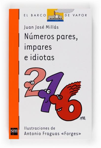 NÚMERO PARES, IMPARES E IDIOTAS - BVN | 9788467534382 | MILLAS, JUAN JOSE; FORGES | Librería Castillón - Comprar libros online Aragón, Barbastro