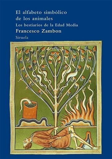 ALFABETO SIMBÓLICO DE LOS ANIMALES, EL | 9788498414608 | ZAMBON, FRANCESCO | Librería Castillón - Comprar libros online Aragón, Barbastro