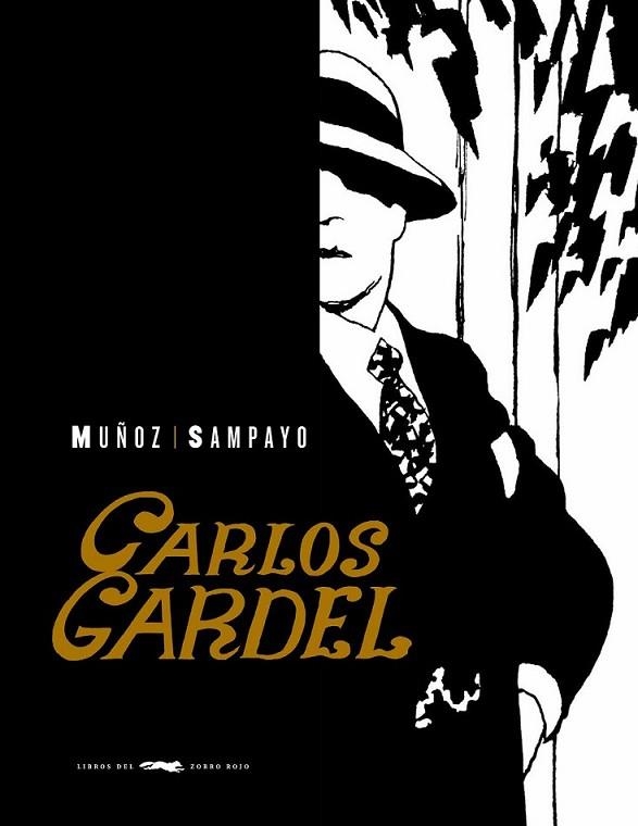 CARLOS GARDEL | 9788492412754 | SAMPAYO, CARLOS | Librería Castillón - Comprar libros online Aragón, Barbastro