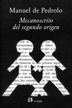 MECANOSCRITO DEL SEGUNDO ORIGEN | 9788476698358 | PEDROLO, MANUEL DE | Librería Castillón - Comprar libros online Aragón, Barbastro