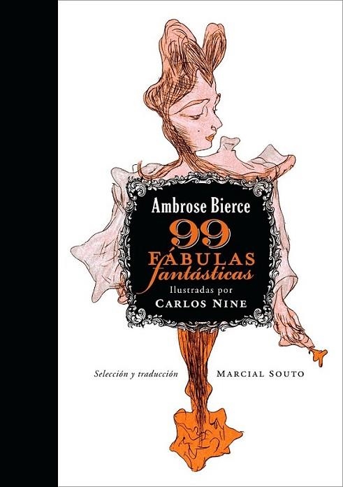 99 FABULAS FANTASTICAS | 9788492412624 | BIERCE, AMBROSE; NINE, CARLOS (IL.) | Librería Castillón - Comprar libros online Aragón, Barbastro