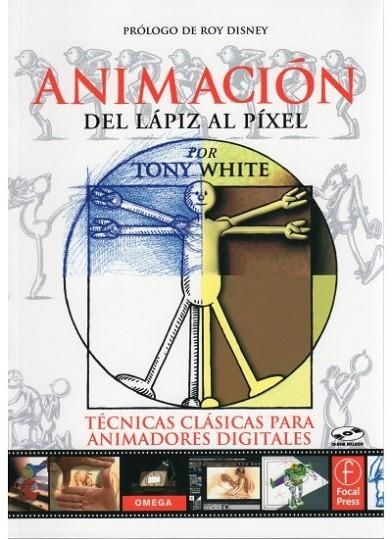 ANIMACION DEL LAPIZ AL PIXEL | 9788428214643 | WHITE, TONY | Librería Castillón - Comprar libros online Aragón, Barbastro