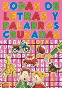 SOPAS DE LETRAS Y PALABRAS CRUZADAS | 9788499130927 | Todolibro, Equipo | Librería Castillón - Comprar libros online Aragón, Barbastro