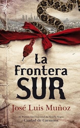 FRONTERA SUR, LA | 9788492924196 | MUÑOZ, JOSE LUIS | Librería Castillón - Comprar libros online Aragón, Barbastro