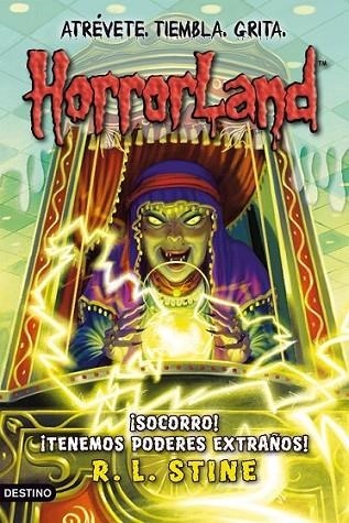 HORRORLAND 10 : ¡SOCORRO! ¡TENEMOS PODERES EXTRAÑOS! | 9788408094289 | STINE, R.L. | Librería Castillón - Comprar libros online Aragón, Barbastro