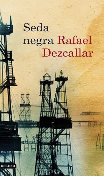 SEDA NEGRA | 9788423341504 | DEZCALLAR, RAFAEL | Librería Castillón - Comprar libros online Aragón, Barbastro