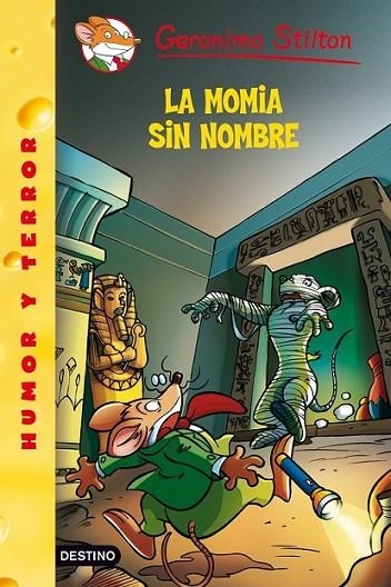 MOMIA SIN NOMBRE, LA - GERONIMO STILTON 41 | 9788408094449 | STILTON, GERONIMO | Librería Castillón - Comprar libros online Aragón, Barbastro