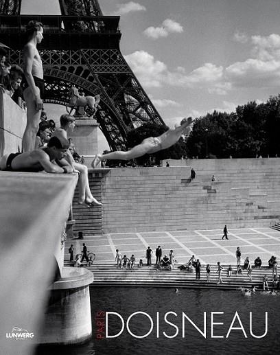 ROBERT DOISNEAU : PARIS | 9788497856447 | DOISNEAU, ROBERT | Librería Castillón - Comprar libros online Aragón, Barbastro