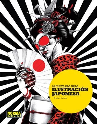 NUEVA OLA DE LA ILUSTRACION JAPONESA, LA | 9788467902990 | CAMPOS, CRISTIAN | Librería Castillón - Comprar libros online Aragón, Barbastro