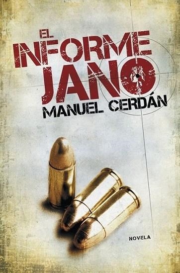 INFORME JANO, EL | 9788401337642 | CERDAN, MANUEL | Librería Castillón - Comprar libros online Aragón, Barbastro