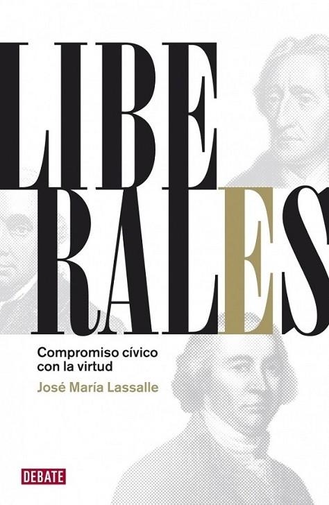 LIBERALES | 9788483068632 | José María Lassalle | Librería Castillón - Comprar libros online Aragón, Barbastro