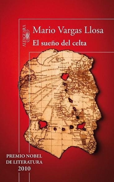 SUEÑO DEL CELTA, EL | 9788420406824 | Mario Vargas Llosa | Librería Castillón - Comprar libros online Aragón, Barbastro