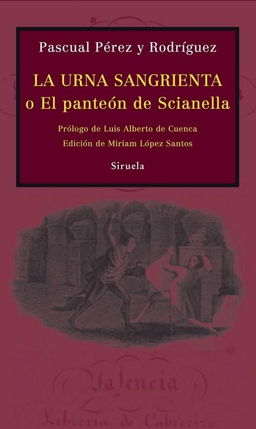 URNA SANGRIENTA, LA | 9788498414035 | PÉREZ Y RODRÍGUEZ, PASCUAL | Librería Castillón - Comprar libros online Aragón, Barbastro