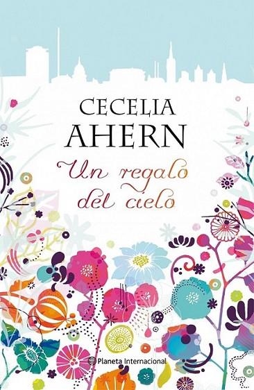 UN REGALO DEL CIELO | 9788408096139 | AHERN, CECELIA | Librería Castillón - Comprar libros online Aragón, Barbastro