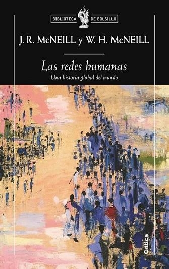 REDES HUMANAS, LAS | 9788498921472 | MCNEILL, J.R.; MCNEILL, WILLIAM H. | Librería Castillón - Comprar libros online Aragón, Barbastro