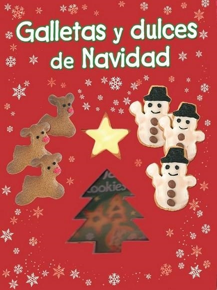 GALLETAS Y DULCES DE NAVIDAD | 9788479426965 | VV.AA. | Librería Castillón - Comprar libros online Aragón, Barbastro