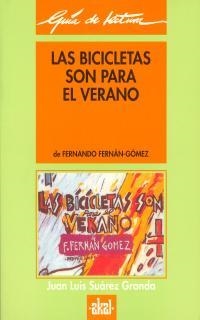 Guía de lectura: Las bicicletas son para el verano | 9788446004523 | Suárez Granda, Juan Luis | Librería Castillón - Comprar libros online Aragón, Barbastro