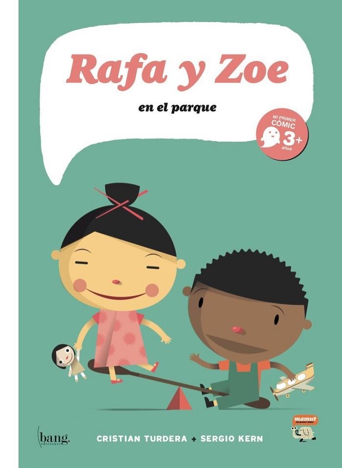 RAFA Y ZOE, EN EL PARQUE | 9788493703127 | TURDERA, CRISTIAN; KERN, SERGIO | Librería Castillón - Comprar libros online Aragón, Barbastro