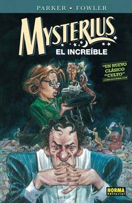 MYSTERIUS EL INCREIBLE | 9788467901481 | PARKER, JEFF; FOWLER, TONY | Librería Castillón - Comprar libros online Aragón, Barbastro