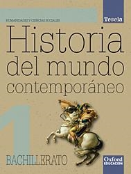 1BACH HISTORIA DEL MUNDO CONTEMPORÁNEO - PROYECTO TESELA | 9788467342970 | Varios autores | Librería Castillón - Comprar libros online Aragón, Barbastro