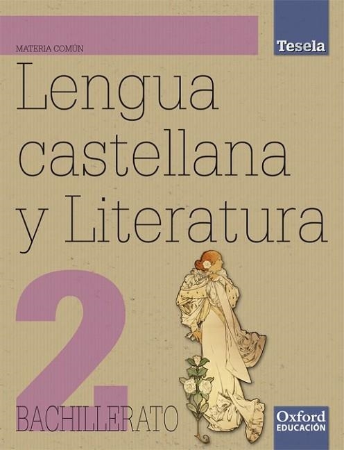 2BACH LENGUA Y LITERATURA TESELA L.ALUM.+CD | 9788467352238 | ARROYO CANTÓN, CARLOS; BERLATO RODRÍGUEZ, PERLA | Librería Castillón - Comprar libros online Aragón, Barbastro