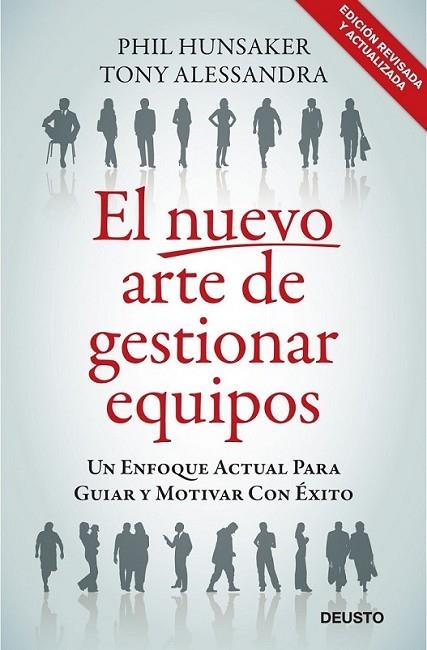 NUEVO ARTE DE GESTIONAR EQUIPOS, EL | 9788423427642 | HUNSAKER, PHIL; ALESSANDRA, TONY | Librería Castillón - Comprar libros online Aragón, Barbastro