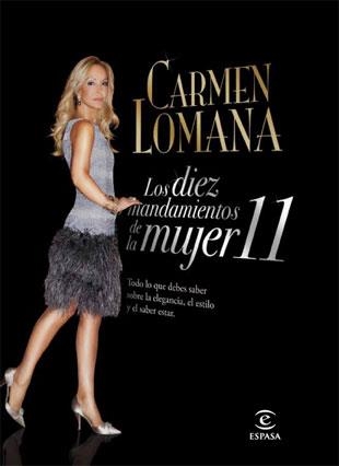 MANDAMIENTOS DE LA MUJER 11, LOS | 9788467034738 | LOMANA, CARMEN | Librería Castillón - Comprar libros online Aragón, Barbastro