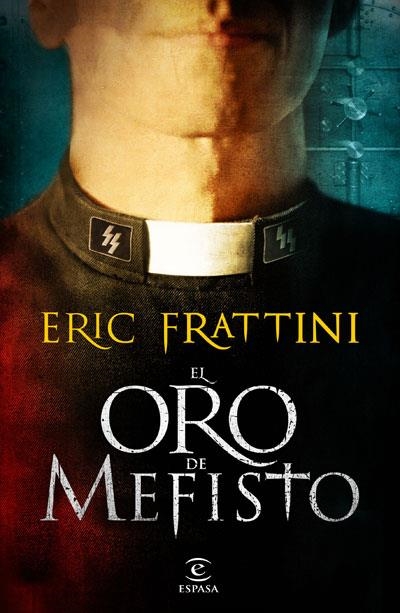 ORO DE MEFISTO, EL | 9788467034226 | FRATTINI, ERIC | Librería Castillón - Comprar libros online Aragón, Barbastro