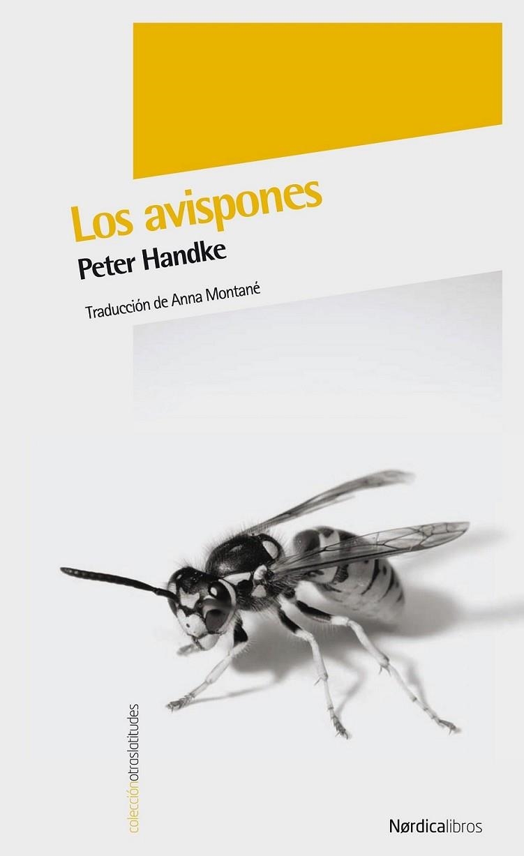 AVISPONES, LOS | 9788492683260 | HANDKE, PETER | Librería Castillón - Comprar libros online Aragón, Barbastro