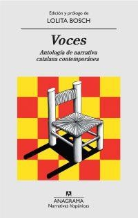 VOCES : ANTOLOGÍA DE NARRATIVA CATALANA CONTEMPORANEA | 9788433972170 | BOSCH, LOLITA | Librería Castillón - Comprar libros online Aragón, Barbastro