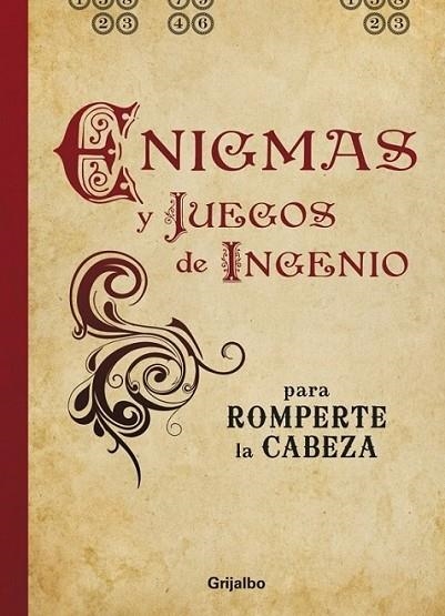 ENIGMAS Y JUEGOS DE INGENIO PARA ROMPERTE LA CABEZA | 9788425344343 | DEDOPULOS, TIM | Librería Castillón - Comprar libros online Aragón, Barbastro