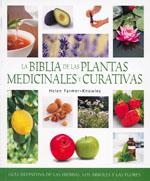 BIBLIA DE LAS PLANTAS MEDICINALES CURATIVAS, LA | 9788484452355 | FARMER-KNOWLES, HELEN | Librería Castillón - Comprar libros online Aragón, Barbastro