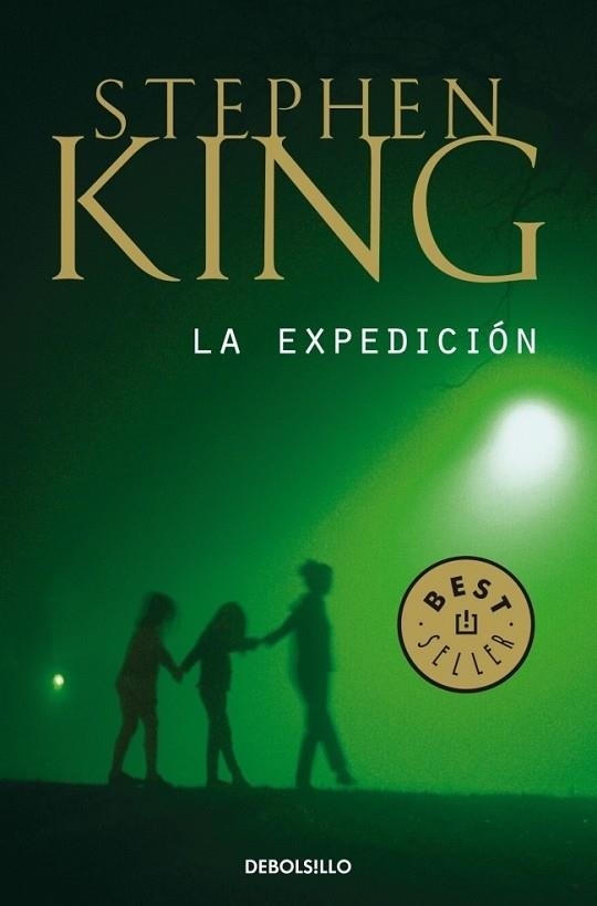 EXPEDICIÓN, LA (NUEVA EDICIÓN AMPLIADA) | 9788483468005 | Stephen King | Librería Castillón - Comprar libros online Aragón, Barbastro