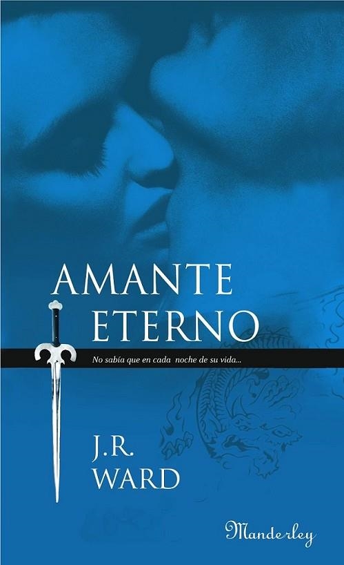 AMANTE ETERNO 4ED | 9788483652015 | WARD, J. R. | Librería Castillón - Comprar libros online Aragón, Barbastro