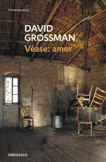 VÉASE: AMOR | 9788499086705 | David Grossman | Librería Castillón - Comprar libros online Aragón, Barbastro