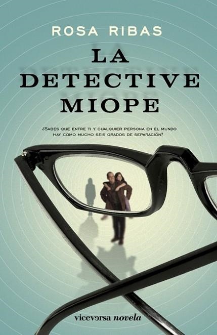 DETECTIVE MIOPE, LA | 9788492819393 | RIBAS, ROSA | Librería Castillón - Comprar libros online Aragón, Barbastro