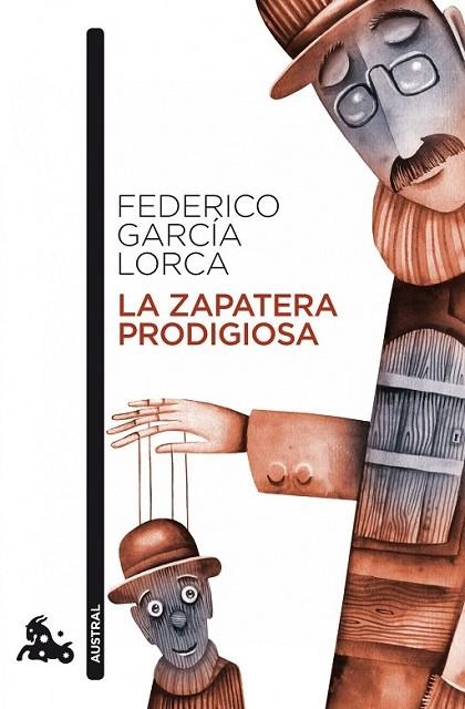 ZAPATERA PRODIGIOSA, LA - AUSTRAL | 9788467034042 | GARCIA LORCA, FEDERICO | Librería Castillón - Comprar libros online Aragón, Barbastro