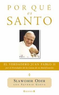 POR QUE ES SANTO | 9788466644181 | ODER, SLAWOMIR | Librería Castillón - Comprar libros online Aragón, Barbastro