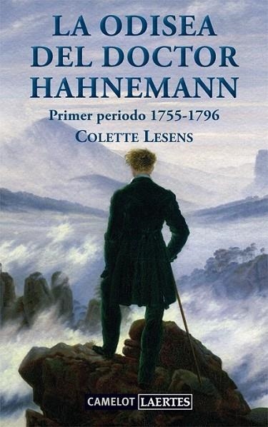 ODISEA DEL DOCTOR HAHNEMANN, LA | 9788475846958 | LESENS, COLETTE | Librería Castillón - Comprar libros online Aragón, Barbastro