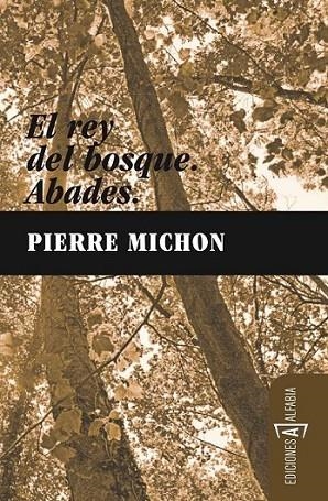 ABADES | 9788493794330 | MICHON, PIERRE | Librería Castillón - Comprar libros online Aragón, Barbastro