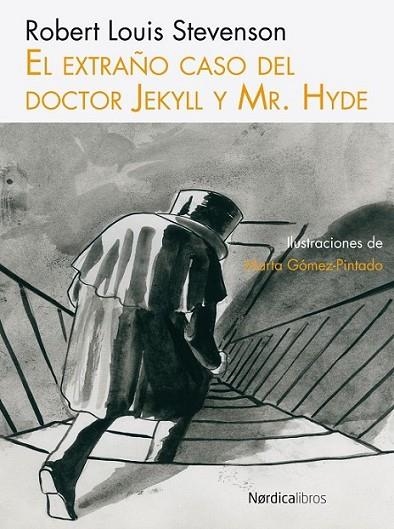 EXTRAÑO CASO DEL DOCTOR JEKYLL Y MR. HYDE, EL (ilustrado) | 9788492683284 | STEVENSON, ROBERT LOUIS | Librería Castillón - Comprar libros online Aragón, Barbastro